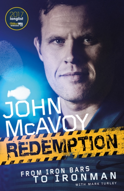 Redemption : From Iron Bars to Ironman, Paperback / softback Book