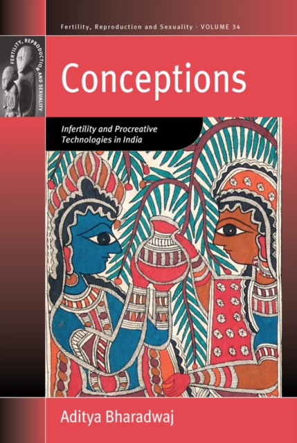 Conceptions : Infertility and Procreative Technologies in India, EPUB eBook