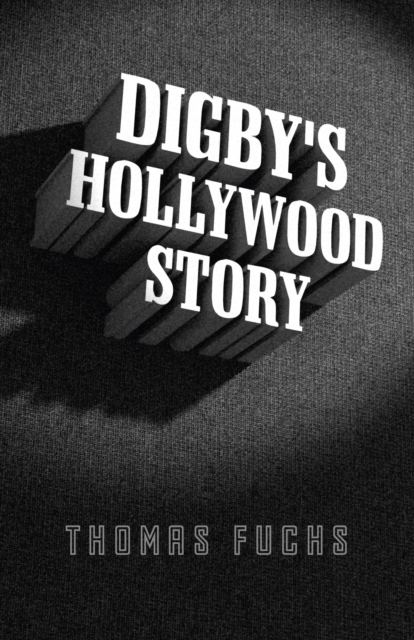 Digby's Hollywood Story, EPUB eBook