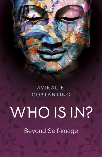 Who is in? : Beyond Self-image, Paperback / softback Book