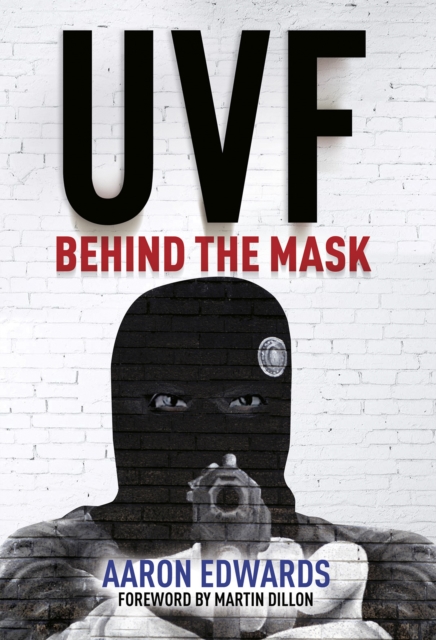 UVF : Behind the Mask, EPUB eBook