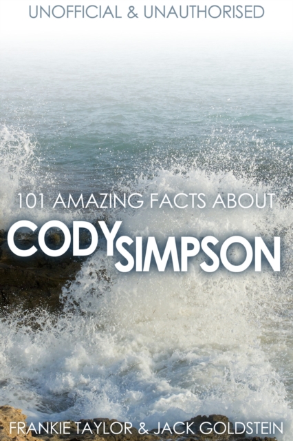101 Amazing Facts about Cody Simpson, PDF eBook