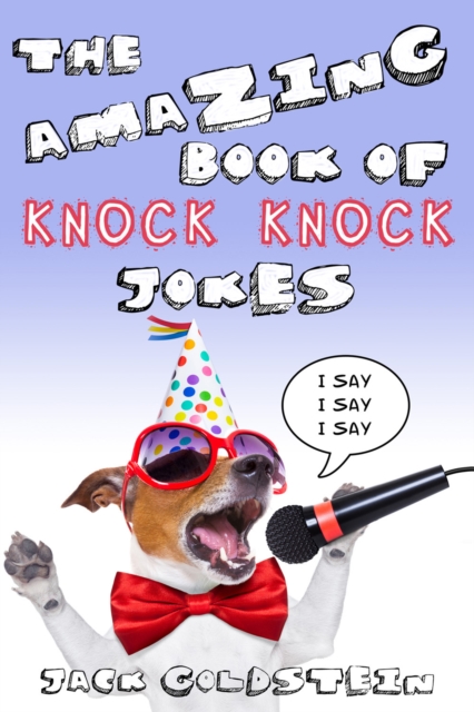 The Amazing Book of Knock Knock Jokes, EPUB eBook