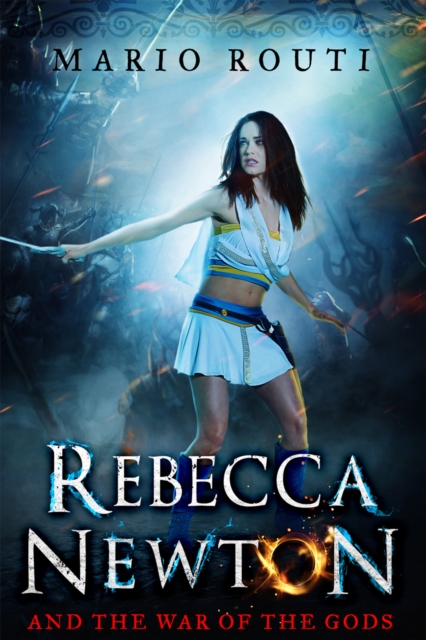 Rebecca Newton and the War of the Gods, EPUB eBook