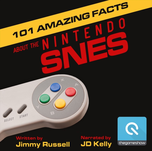 101 Amazing Facts about the Nintendo SNES, eAudiobook MP3 eaudioBook