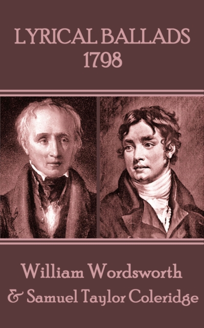 Lyrical Ballads: 1798, EPUB eBook