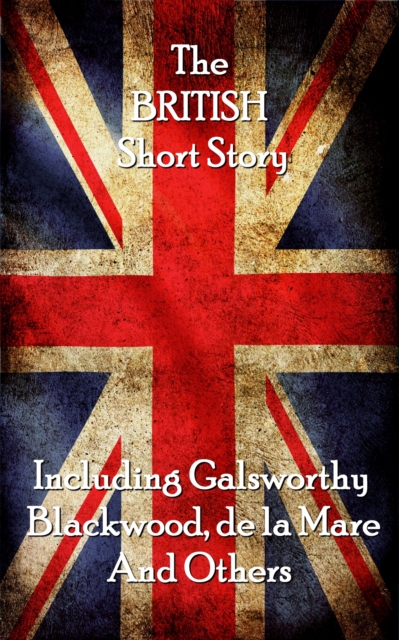 The British Short Story, EPUB eBook