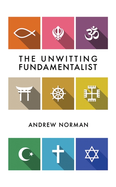 The Unwitting Fundamentalist, EPUB eBook