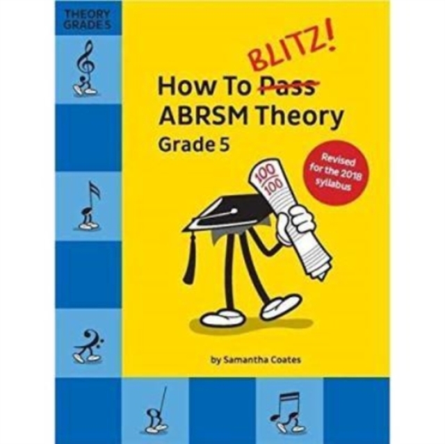 How to Blitz! Abrsm Theory Grade 5 (2018 Revised), Book Book