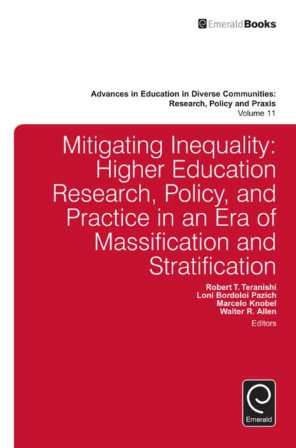 Mitigating Inequality : Higher Education Research, Policy, and Practice in an Era of Massification and Stratification, EPUB eBook