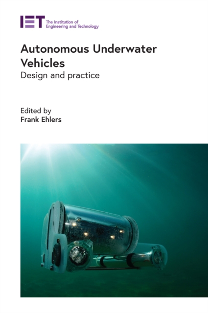 Autonomous Underwater Vehicles : Design and practice, EPUB eBook