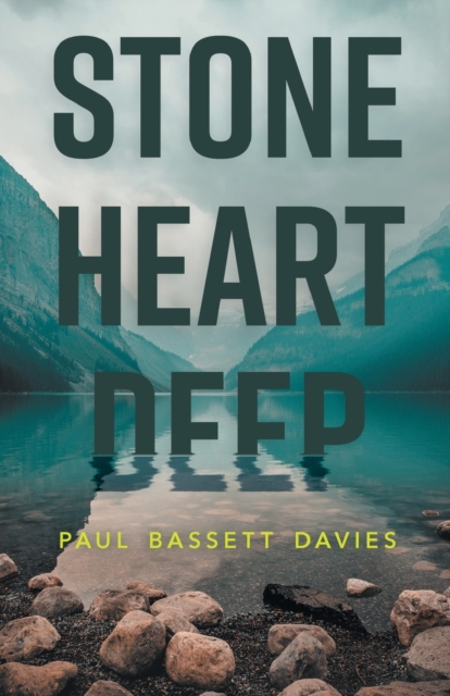 Stone Heart Deep, Paperback / softback Book