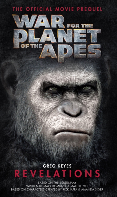 War for the Planet of the Apes: Revelations, EPUB eBook