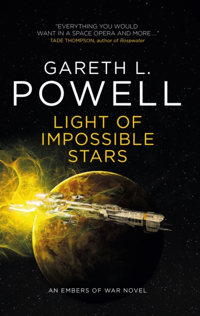 Light of Impossible Stars: An Embers of War Novel, Paperback / softback Book