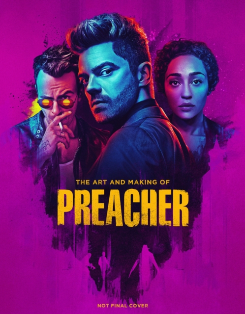 The Art and Making of Preacher, Hardback Book