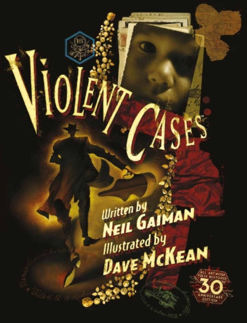 Violent Cases - 30th Anniversary Collector's Edition, Hardback Book