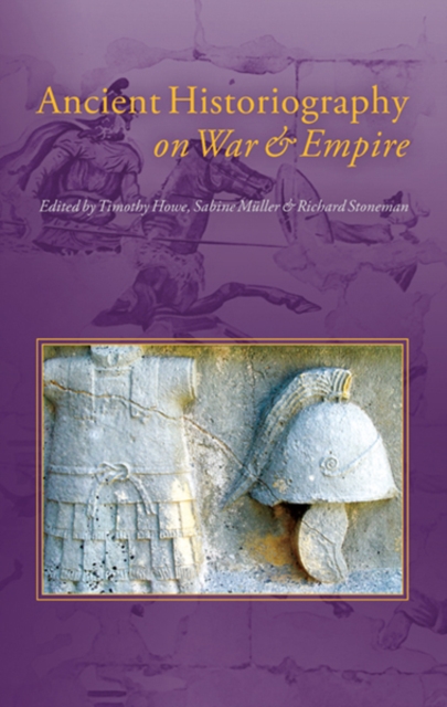 Ancient Historiography on War and Empire, PDF eBook