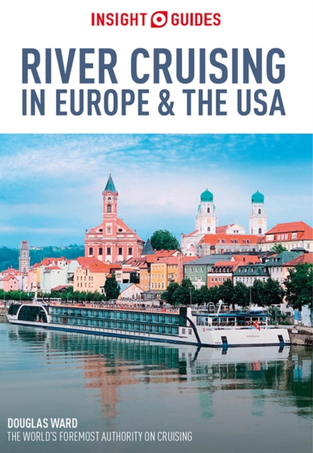 Insight Guides River Cruising in Europe & the USA (Travel Guide eBook), EPUB eBook