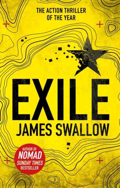 Exile : The explosive Sunday Times bestselling thriller from the author of NOMAD, EPUB eBook