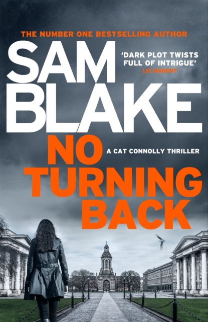 No Turning Back : The new thriller from the #1 bestselling author, Paperback / softback Book