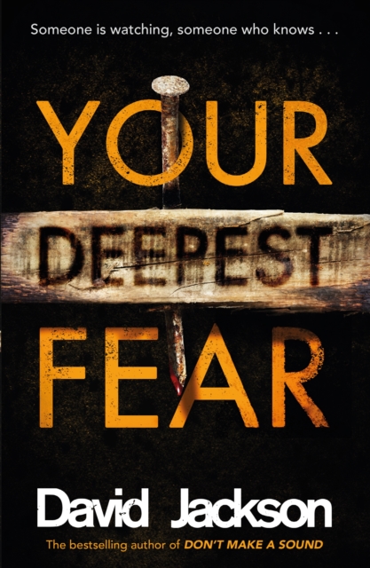 Your Deepest Fear : The darkest thriller you'll read this year, Paperback / softback Book