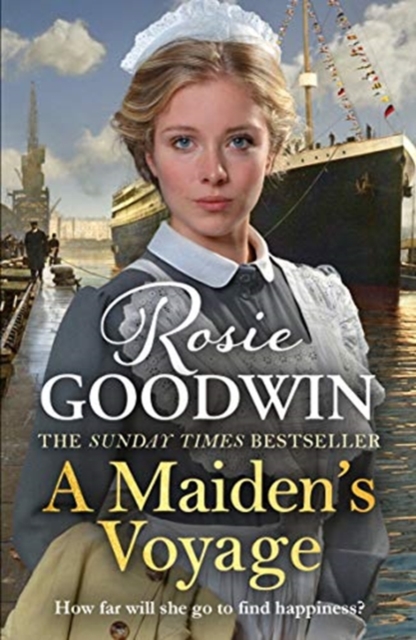 A Maiden's Voyage : Climb aboard The Titanic with the heartwarming Sunday Times bestseller, Hardback Book