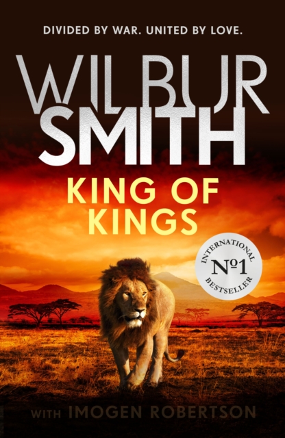 King of Kings : The Ballantynes and Courtneys meet in an epic story of love and betrayal, Hardback Book