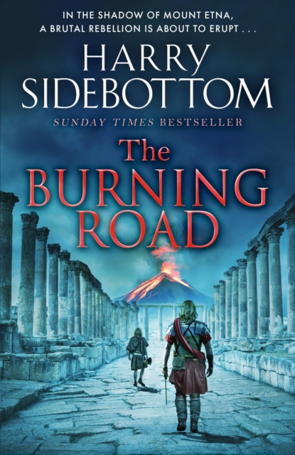 The Burning Road : The scorching new historical thriller from the Sunday Times bestseller, EPUB eBook