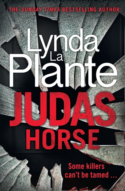 Judas Horse : The instant Sunday Times bestselling crime thriller, EPUB eBook