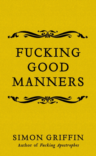 Fucking Good Manners, EPUB eBook