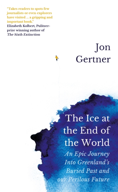 The Ice at the End of the World, EPUB eBook