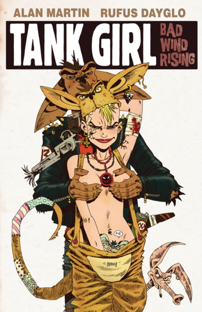 Tank Girl : Bad Wind Rising #1, EPUB eBook