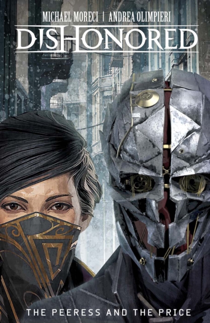 Dishonored: The Peeress and the Price Vol. 2, PDF eBook