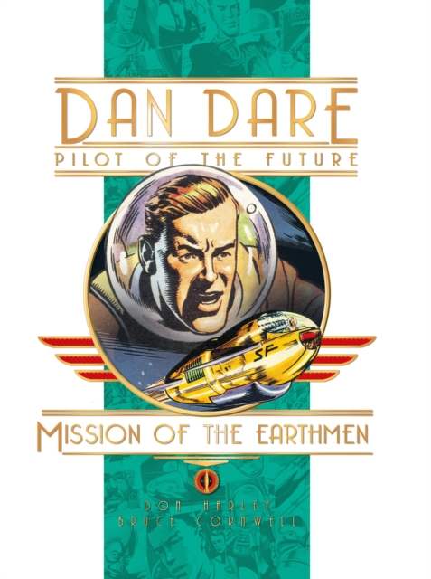 Dan Dare : Mission of the Earthmen, Hardback Book