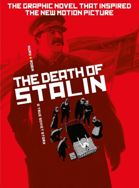 The Death of Stalin (Graphic Novel), Hardback Book