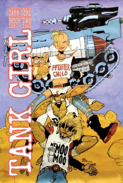 Tank Girl Full Color Classics Volume 2, Hardback Book