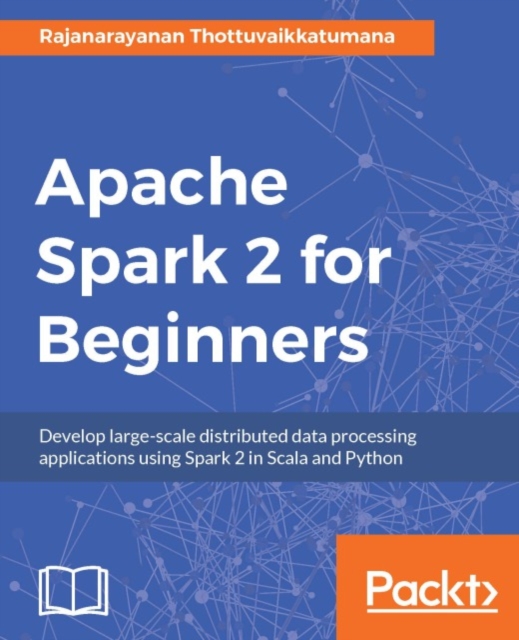 Apache Spark 2 for Beginners, EPUB eBook