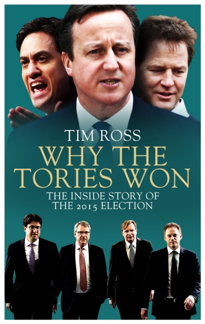 Why the Tories Won, EPUB eBook