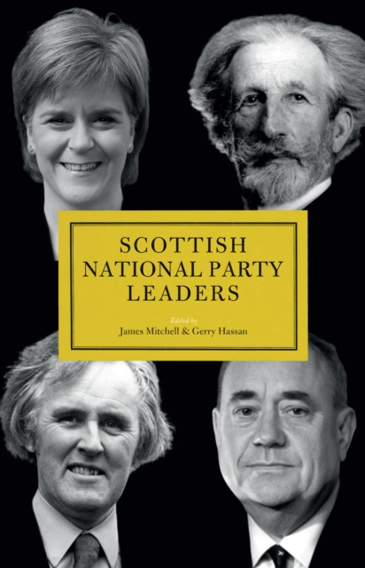 Scottish National Party (SNP) Leaders, EPUB eBook