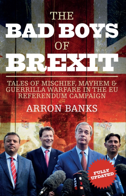 The Bad Boys of Brexit, EPUB eBook