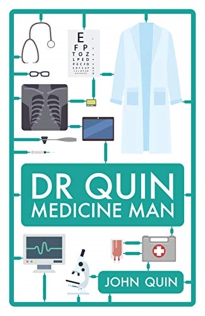 Dr. Quin, Medicine Man, Hardback Book