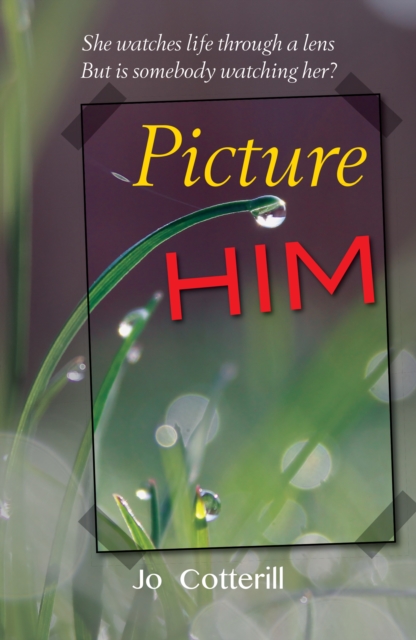 Picture Him, Paperback / softback Book