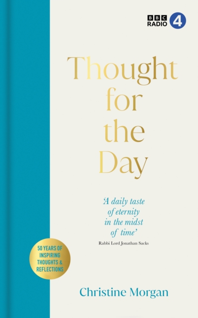 Thought for the Day : 50 Years of Fascinating Thoughts & Reflections, Hardback Book