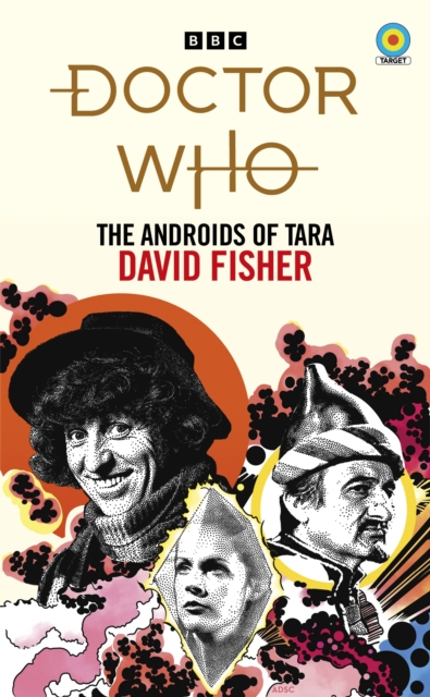 Doctor Who: The Androids of Tara (Target Collection), Paperback / softback Book