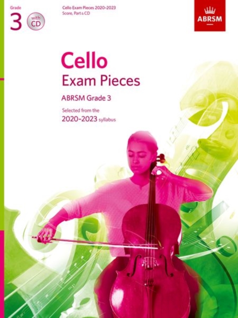 Cello Exam Pieces 2020-2023, ABRSM Grade 3, Score, Part & CD : Selected from the 2020-2023 syllabus, Sheet music Book