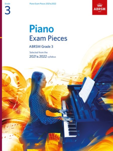 Piano Exam Pieces 2021 & 2022, ABRSM Grade 3 : Selected from the 2021 & 2022 syllabus, Sheet music Book
