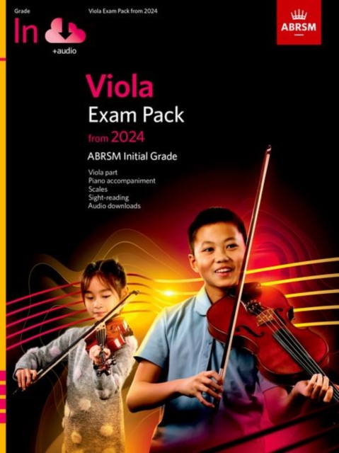 Viola Exam Pack from 2024, Initial Grade, Viola Part, Piano Accompaniment & Audio, Sheet music Book