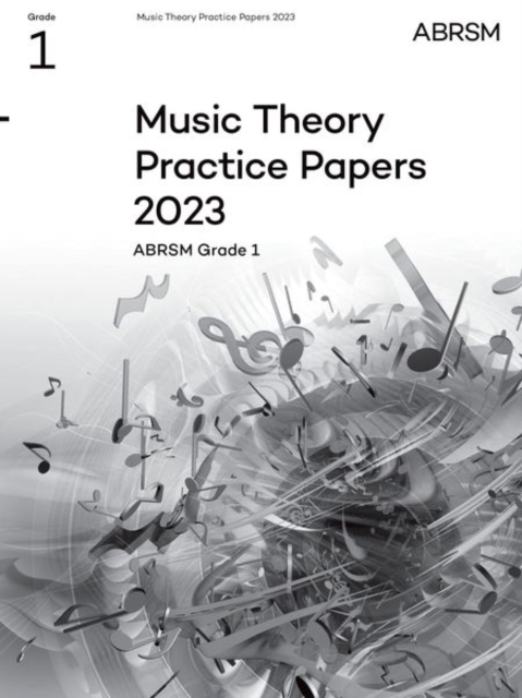 Music Theory Practice Papers 2023, ABRSM Grade 1, Sheet music Book