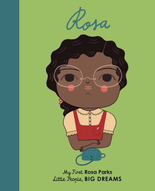 Rosa Parks : My First Rosa Parks Volume 7, Board book Book