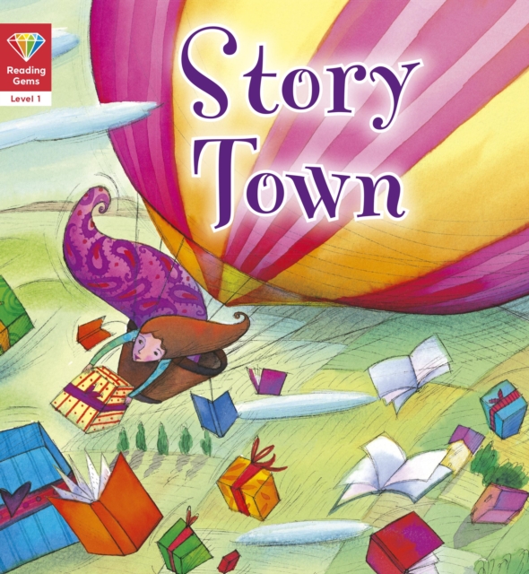 Reading Gems: Story Town (Level 1), Paperback / softback Book